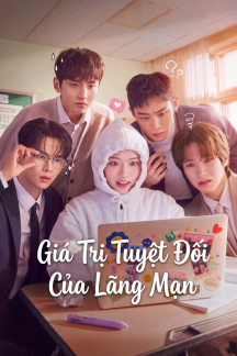 Absolute Value of Romance (Giá Trị Tuyệt Đối Của Lãng Mạn)